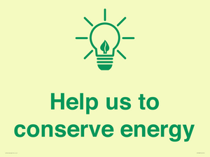 Help us to conserve energy 